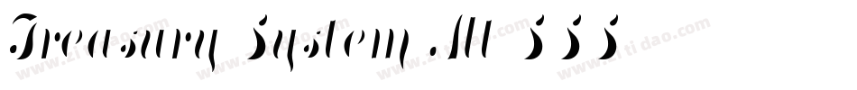 Treasury System Alt SSS字体转换